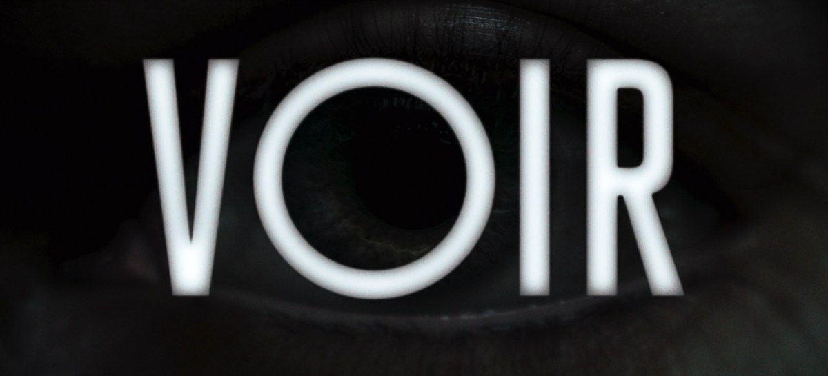 VOIR. Season 1: Episode&nbsp;Guide